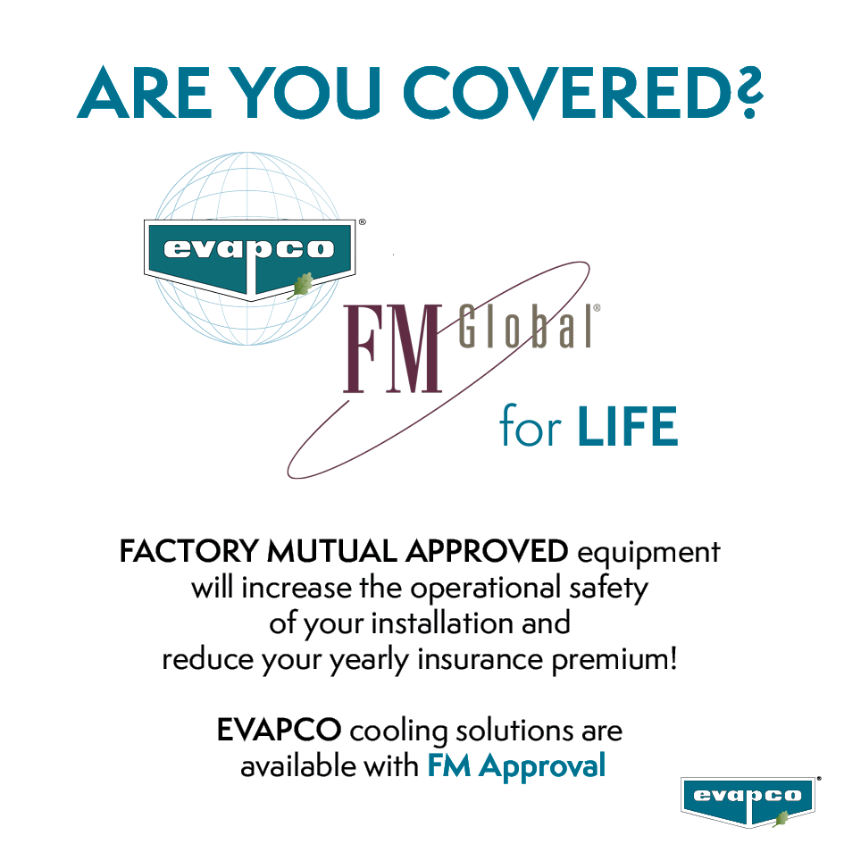 Factory Mutual Approval For Your Cooling Equipment | EVAPCO Europe